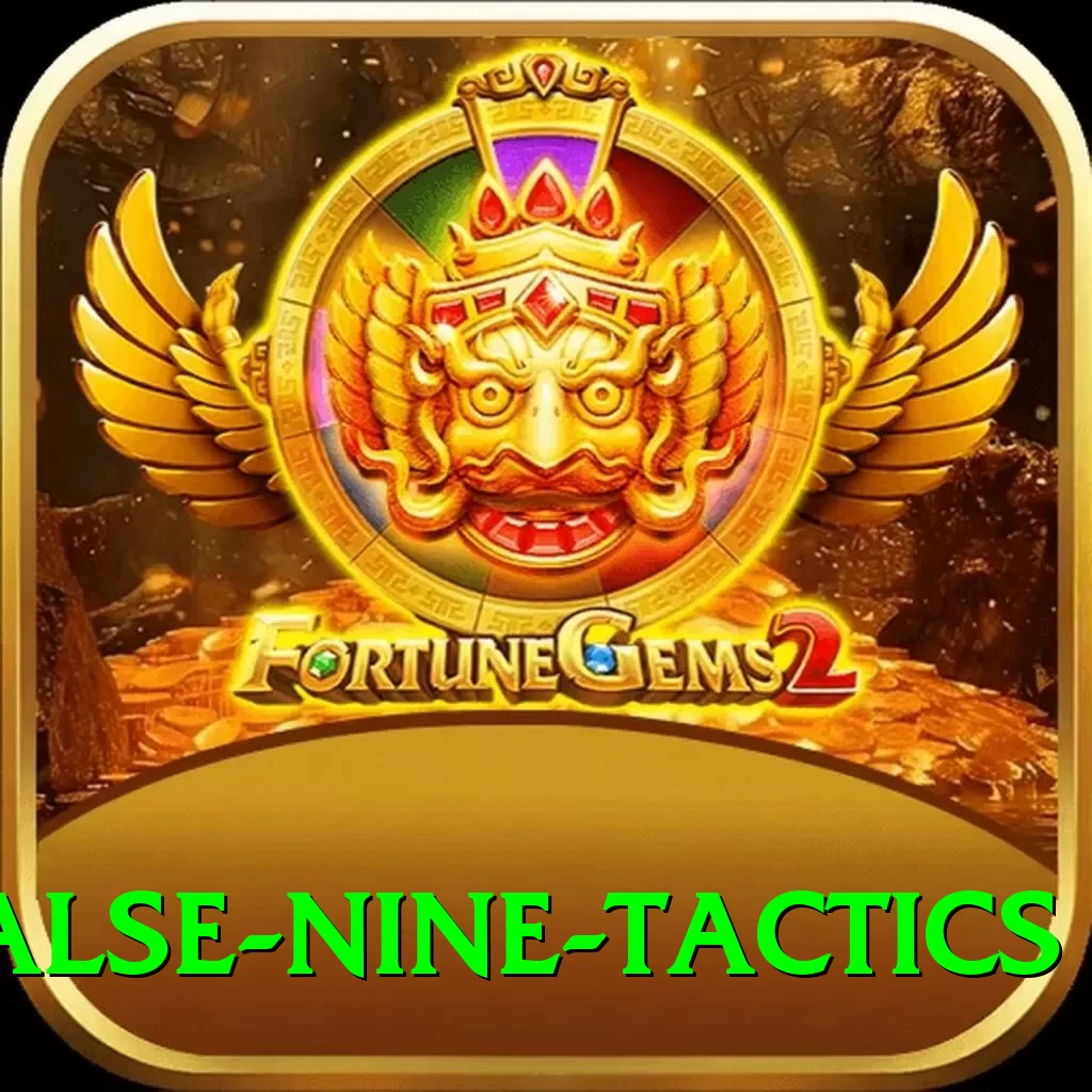 false nine tactics Games (Casino & Earning) Plus v5.3.1 - 2